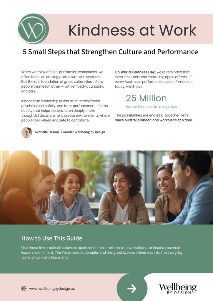 WbDA Kindness at work 5 Small Steps that strengthen culture and Performance 2511 Wellbeing by Design